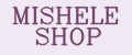 MISHELE SHOP