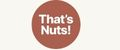 That`s Nuts!