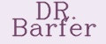 DR. Barfer