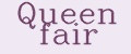 Quеen fair