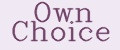 Own Choice