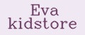 Eva kidstore