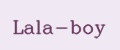 Lala-boy