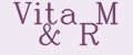 Vita M&R