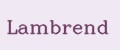 Lambrend