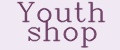 Youth shop
