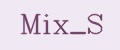 Mix_S