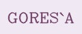GORES`A