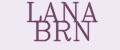 LANA BRN