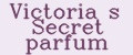 Victoria s Secret parfum