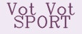 Vot Vot SPORT