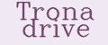 Trona drive