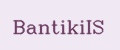 BantikiIS