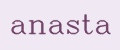anasta