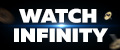 WATCH INFINITY