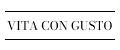 VITA CON GUSTO