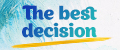 THE BEST DECISION