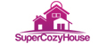 SuperCozyHouse.