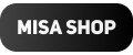 Misa shop