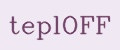 teplOFF