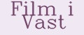 Film i Vast