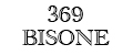369 BISONE