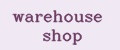 warehouse shop