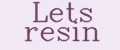 Lets resin