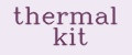 thermal kit