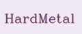 HardMetal