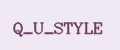 Q_U_STYLE