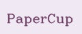 PaperCup