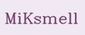 MiKsmell