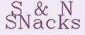 S&N SNacks