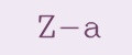 Z-a
