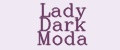 Lady Dark Moda
