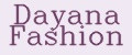 Dayana Fashion