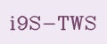 i9S-TWS