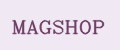 MAGSHOP