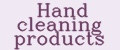 Hand cleaning products