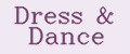 Dress&Dance