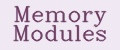 Memory Modules