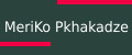 MERIKO PKHAKADZE