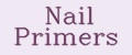 Nail Primers