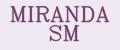 MIRANDA SM