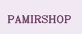 PAMIRSHOP