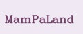 MamPaLand