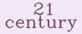 21 century