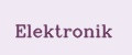 Elektronik