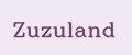 Zuzuland